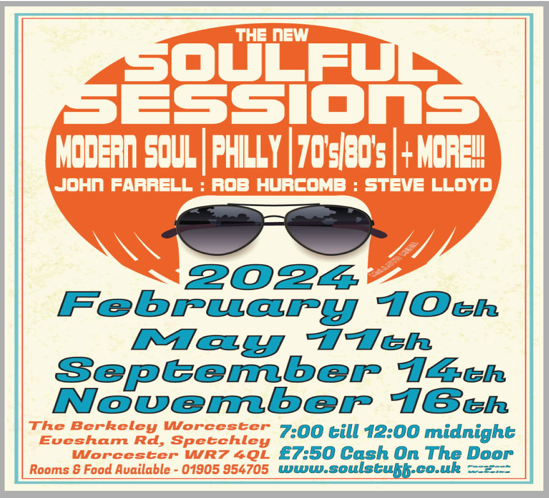 The New Soulful Sessions, The Berkeley, nr Worcester